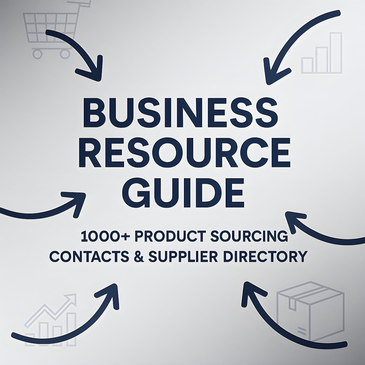 Business Resource Guide – 1000+ Product Sourcing Contacts & Supplier Directory