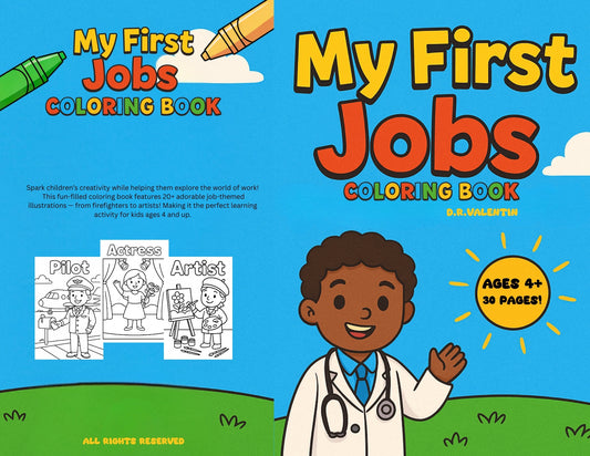 My First Jobs Coloring Book for Kids Ages 4+ | 30+ Printable Pages of Career Fun & Learning