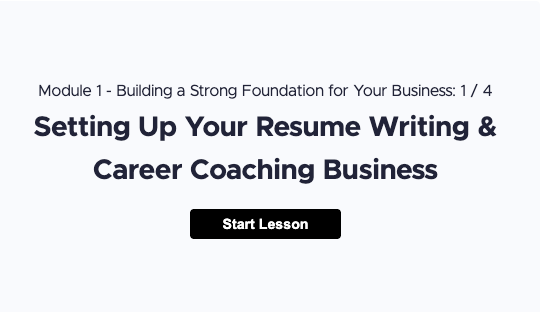 Resume Writing & Career Coaching Business Starter Kit (Includes 7 Resume Templates)