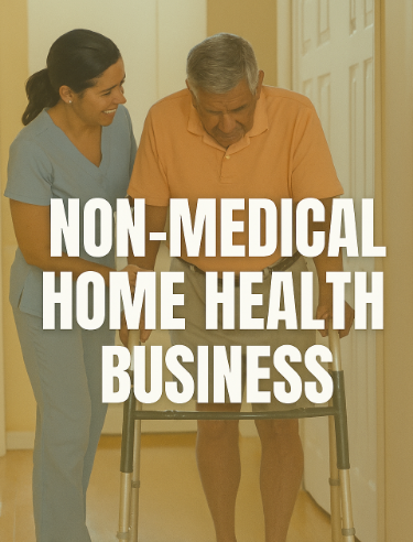 🩺 Non-Medical Home Health Business – Digital Startup Guide | Start Your Own Non-Medical Home Health Business