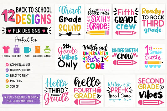 12 Back to School PLR Design Bundle | SVG PNG | Rebrand & Resell | Commercial Use | Grades Pre-K–6 | Instant Download