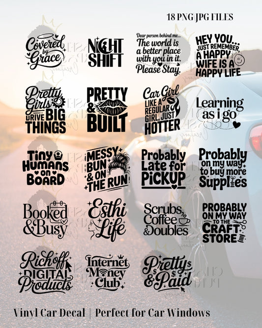 Car Decal PNG Bundle (18 Designs) | Trendy Quote Graphics for Vinyl, Stickers & Digital Projects