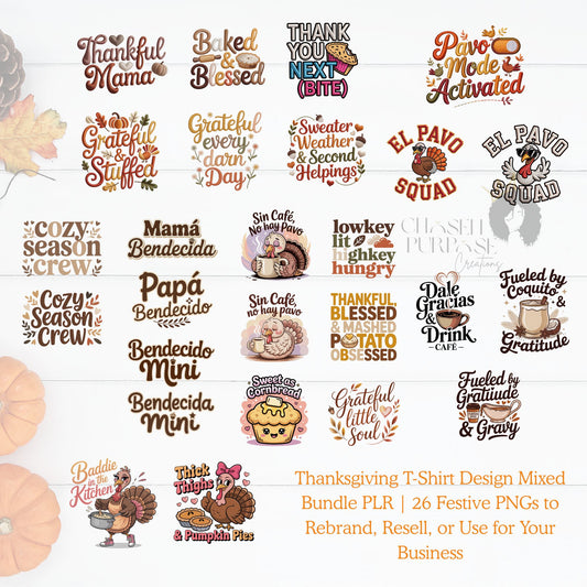 Thanksgiving T-Shirt Design Mixed Bundle PLR | 26 Festive PNGs (English & Spanish) with Faux Embroidery | DTF & Sublimation Designs to Rebrand & Resell