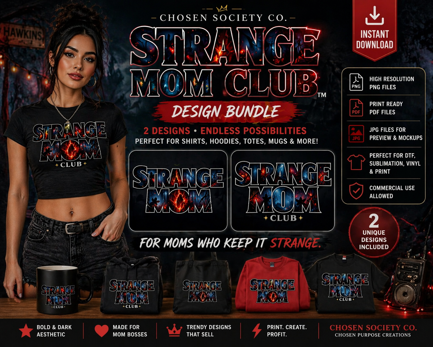 Strange Mom Club™ Design Bundle (2 Designs) – Stranger Things Inspired Dark Aesthetic Mom Shirt Graphics