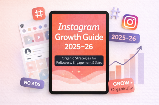 Instagram Growth Guide 2025-26' | Organic Strategies for Followers, Engagement & Sales