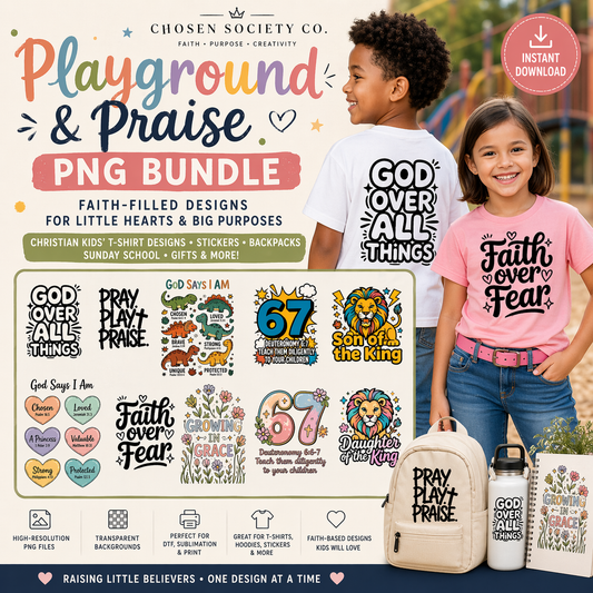 Playground & Praise PNG Bundle | Christian Kids’ T-Shirt Designs | Faith JPG/PNG Set for DTF, Sublimation & Stickers