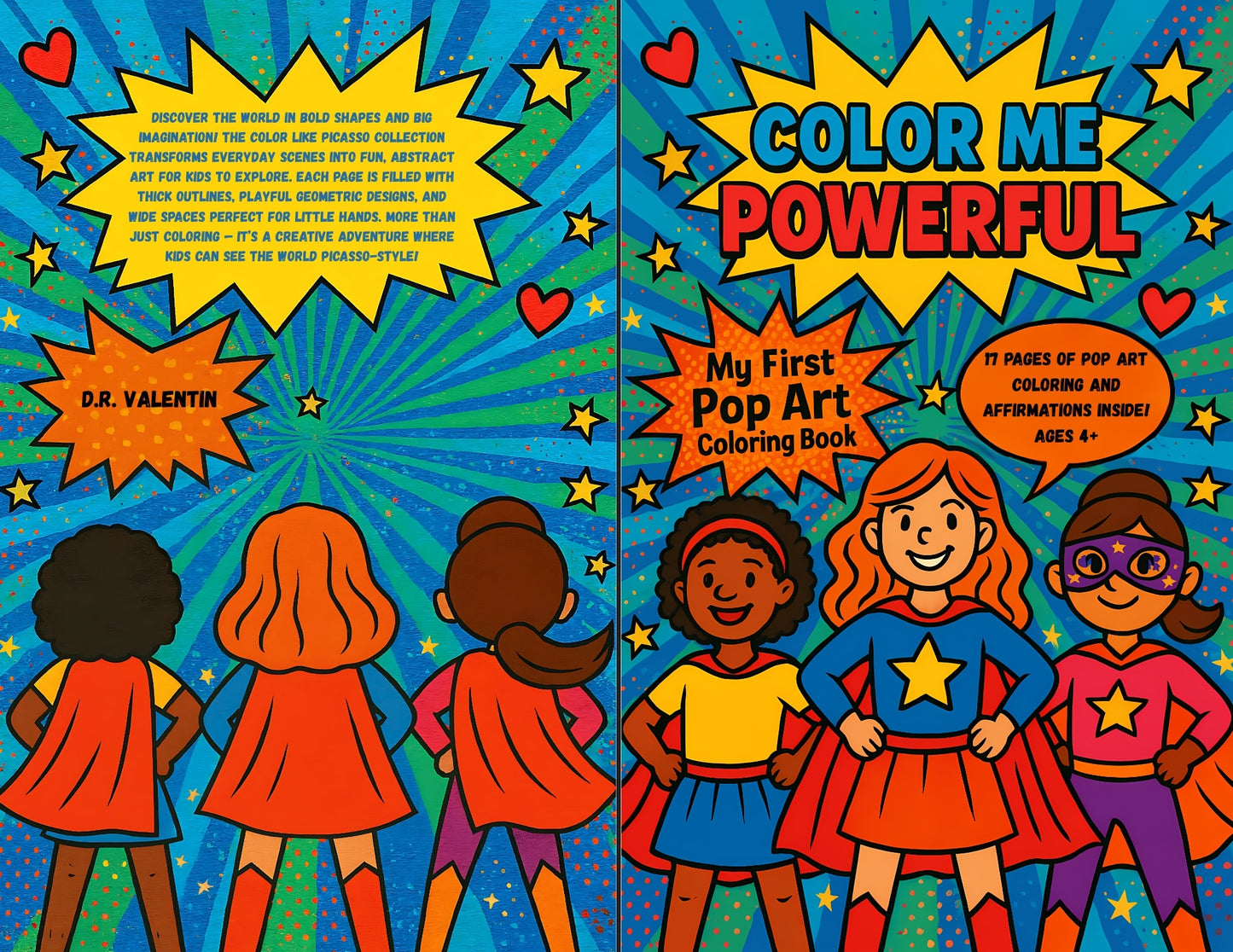 Color Me Powerful – My First Pop Art Superhero Coloring Book ( For Girls Ages 4+) TWO FREE BONUS POSTERS INSIDE!!