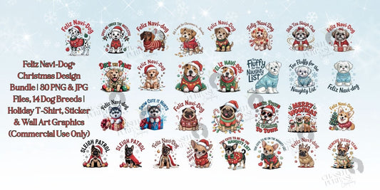 Feliz Navi-Dog Christmas Design Bundle | 30 PNG & JPG Files, 14 Dog Breeds | Holiday T-Shirt, Sticker & Wall Art Graphics (Commercial Use Only)