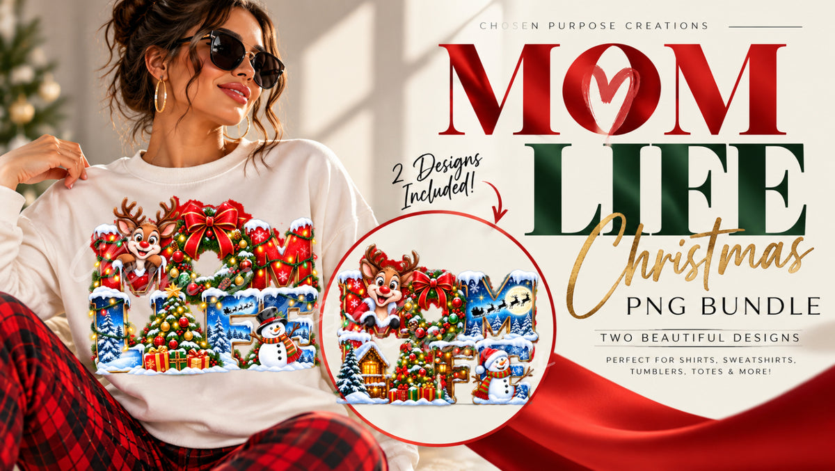 MOM LIFE Christmas PNG Bundle | Cute Reindeer, Tree & Wreath Design for DTF Transfers & Sublimation Projects | Holiday Mom Graphic