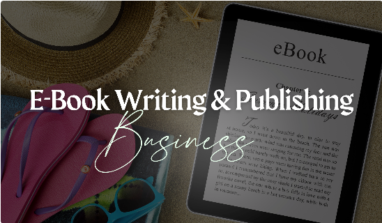 Ebook Writing & Publishing Course + BONUS EBOOK TEMPLATE