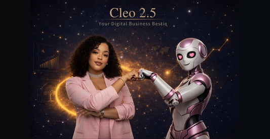 Cleo 2.5™ — AI Digital Business Bestie | Create, Launch & Sell Digital Products in Any Language