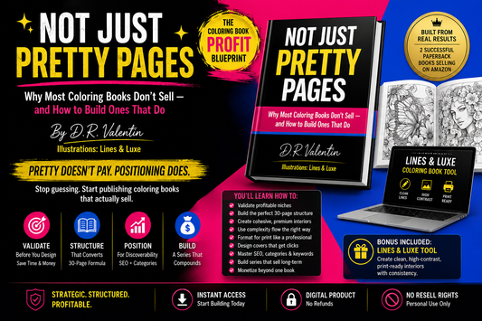Not Just Pretty Pages – The Coloring Book Profit Blueprint + Lines & Luxe Tool