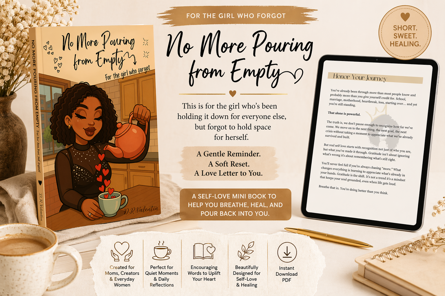 Book titled 'No More Pouring from Empty' with a digital version on a tablet, coffee cup, and notebook in the background.