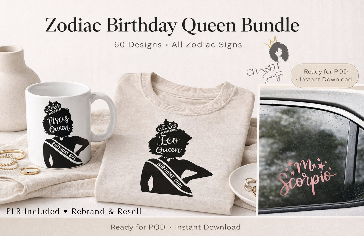 Zodiac Birthday Queen PNG\SVG Bundle – 60 Astrology Designs with PLR for Rebrand & Resell